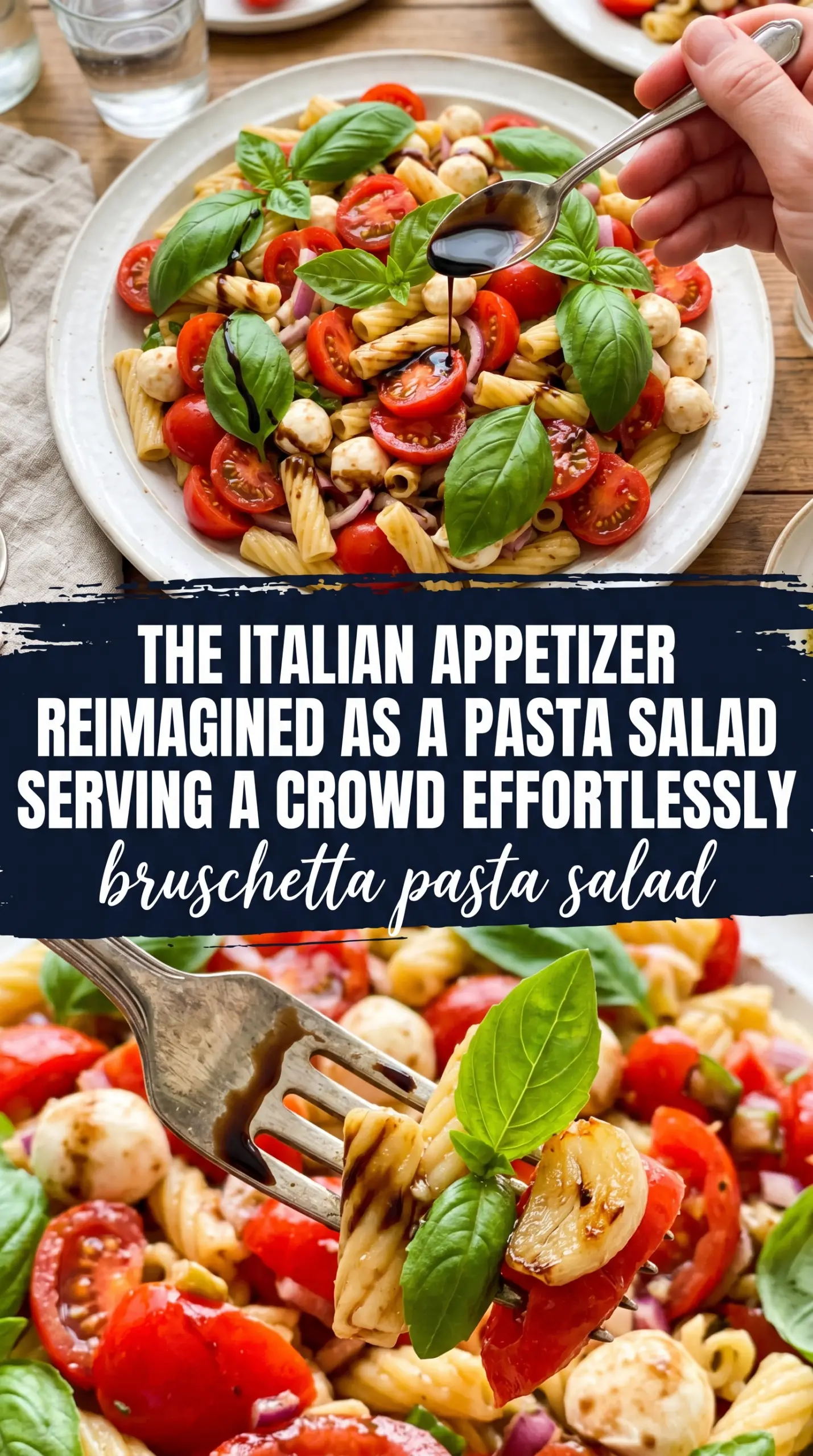 Bruschetta Pasta Salad fresh tomato basil