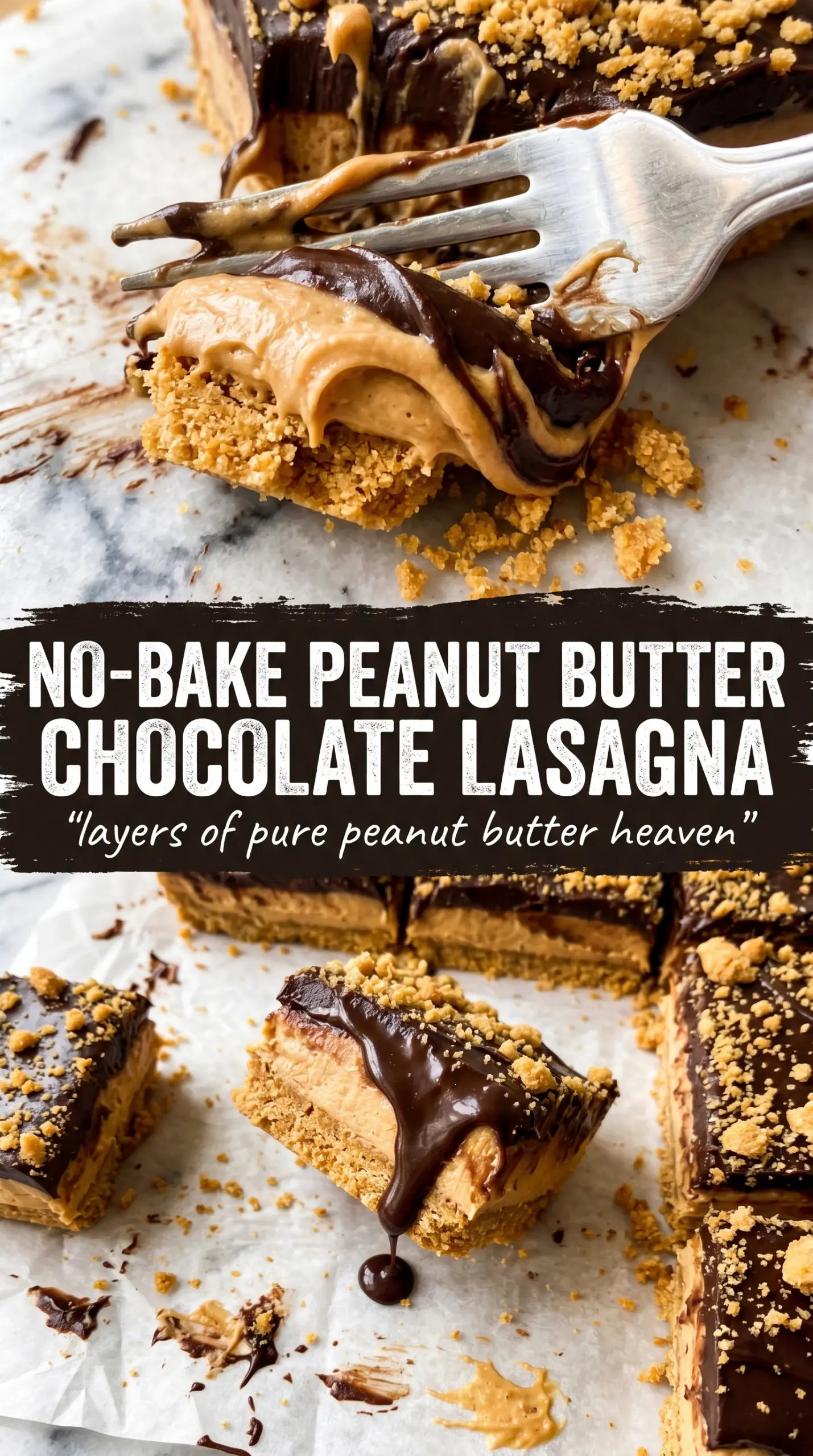 No-Bake Peanut Butter Chocolate Lasagna layered dessert, creamy chocolate, Oreo crust
